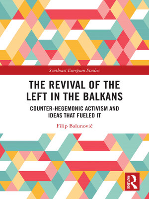cover image of The Revival of the Left in the Balkans